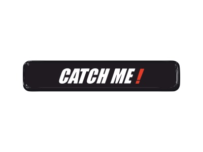 Zakázková samolepka - catch me 120x24mm