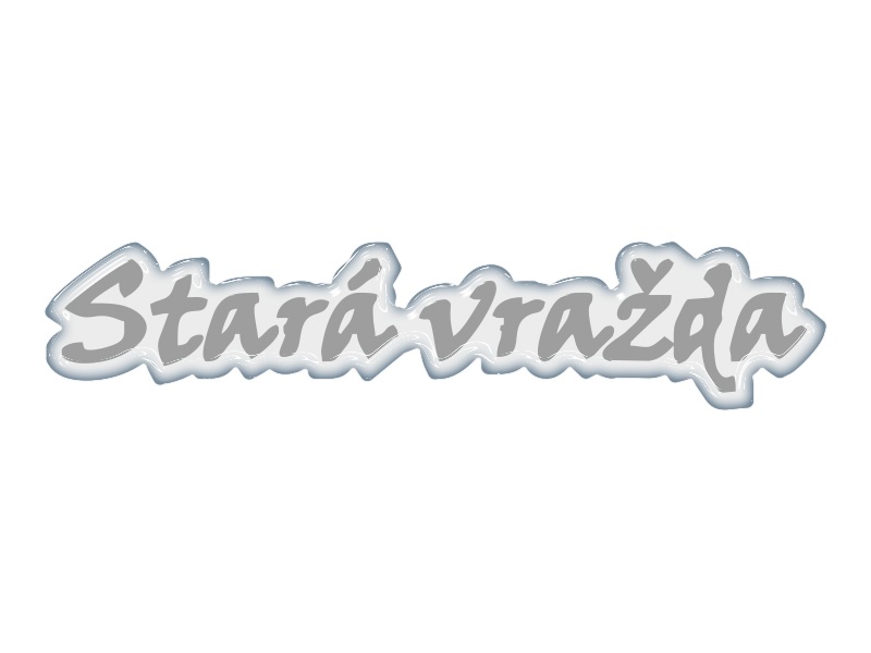 Zakázková  samolepka - Stará vražda 250 x 55mm