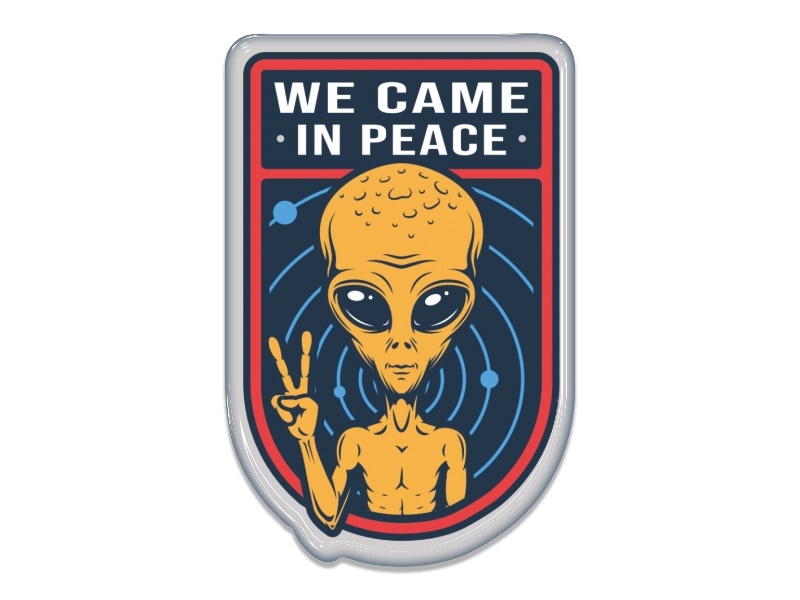 Samolepka - We came in peace