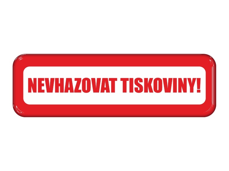 Samolepka - Nevhazovat tiskoviny!