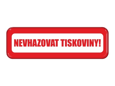 Samolepka - Nevhazovat tiskoviny!